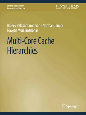 cover image of Multi-Core Cache Hierarchies